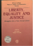 Liberty, Equality and Justice